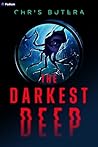 The Darkest Deep