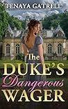The Duke's Danger...