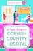 A Found Family at the Cornish Country Hospital: Another instalment in the beautiful, heartwarming Cornish Country Hospital series from bestseller Jo Bartlett