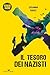 Il tesoro dei nazisti (Italian Edition)