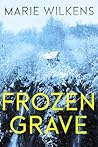 Frozen Grave: A R...