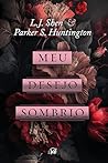 Meu desejo sombrio
