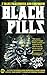 BLACK PILLS 7 TALES TO ASTONISH AND CONFOUND! by Garth Jones