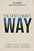 The Gentleman's Way: The Es...
