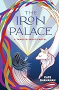 The Iron Palace