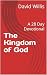 The Kingdom of God: A 28 Da...