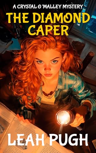 The Diamond Caper : The Crystal O'Mally Mystery Series Book 1 (Kindle Edition)