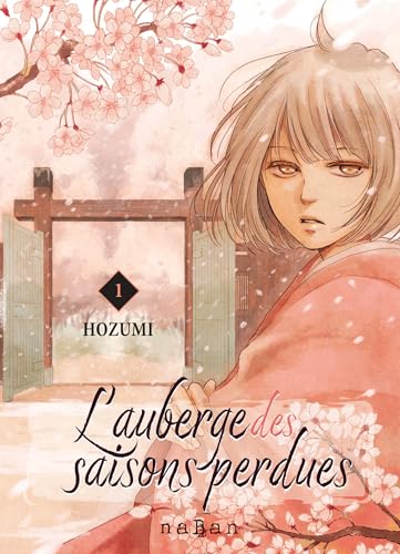 L'auberge des saisons perdues - Tome 01 (Paperback)