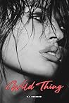 Wild Thing by K.J. Orchard