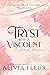 Tryst with a Viscount (Heartbeats of History)