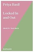 Locked In and Out (Volume 1)