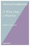 A Wise One, a Warrior (Volume 3)