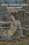 Goat-Footed Gods (Carnegie Mellon University Press Poetry Series) Goat-Footed Gods (Carnegie Mellon University Press Poetry Series)