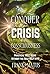 Conquer your Crisis of Cons...