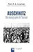 Auschwitz : une monographie de l'humain (French Edition)