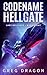 Codename Hellgate (Lady Hel...