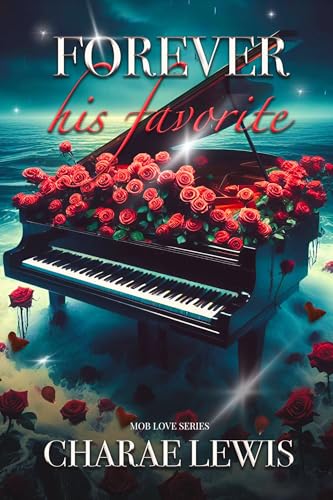 Forever His Favorite (Mob Love Series Book 1)