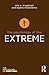 The Psychology of the Extreme