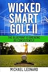Wicked Smart Golf...