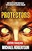 Protectors (Français) (Beyond These Walls (Français)) (French Edition)