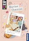 Die drei !!!, Maries Channel, #endlich_online by Unknown Author