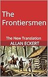 The Frontiersmen:...