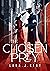 The Chosen Prey