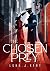 The Chosen Prey by Luna J. Kent