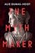 The Myth Maker: A Novel