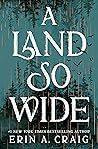 A Land So Wide