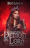 How to Slay a Demon Lord and get away with it by Devi Letalis