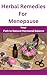 Herbal Remedies for Menopau...