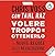 Volere troppo e ottenerlo: Le nuove regole della negoziazione (Italian Edition)