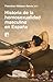 Historia de la homosexualidad masculina en España by Francisco Vázquez García