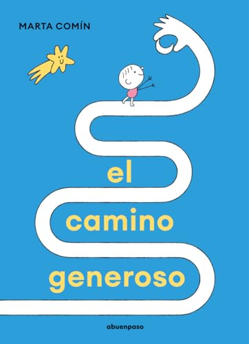 El camino generoso (Hardcover)