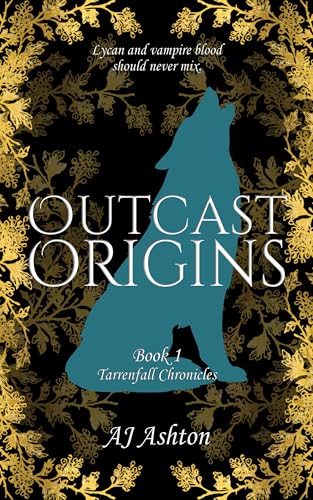 Outcast Origins (Tarrenfall Chronicles #1)