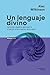 Un lenguaje divino: Aprende...