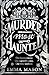Murder Most Haunted