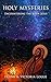 Holy Mysteries: Encounterin...
