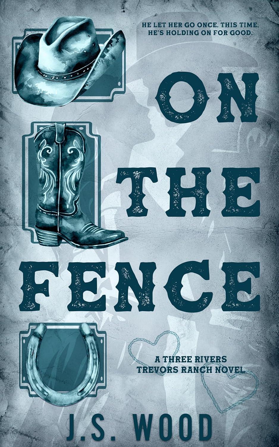 On the Fence (Three Rivers Trevors Ranch #1)