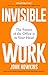 Invisible Work: The Future ...