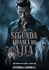 A Segunda Chance ...