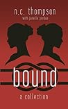 Bound: A Collection