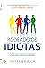Rodeado de Idiotas by Thomas Erikson