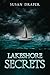 Lakeshore Secrets