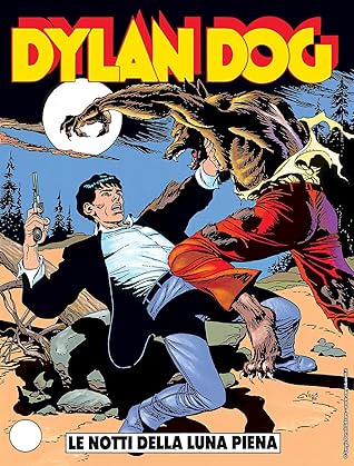 Il Dylan Dog di Tiziano Sclavi n. 9: Le notti della luna piena