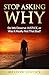 Stop Asking Why: Do We Dese...