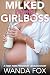 Milked By My Girlboss: A Fi...