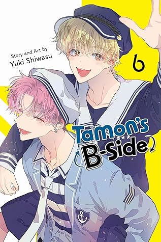 Tamon's B-Side, Vol. 6 (Tamon's B-Side, #6)