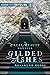 Gilded Ashes